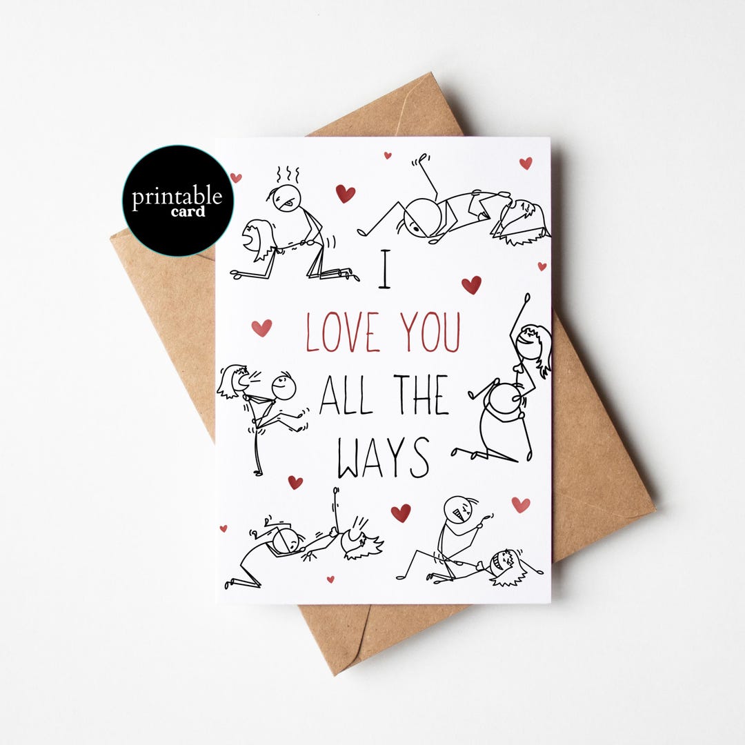PRINTABLE Naughty Valentine's Day Card, Funny I Love You Card, Anniversary Card I Love You All ...