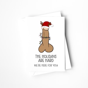 Carte de Noël amusante pour femme - Les vacances sont difficiles. Nous sommes là pour vous - Carte de vœux amusante pour petite amie
