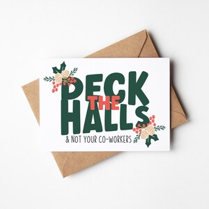 Répandez de la joie (et des rires) au travail – Carte de Noël amusante pour les collègues – Deck The Halls & Not Your Co-Workers