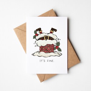 Carte de Noël amusante – It's Fine – Salutations de Noël effrontées : cartes de vœux sarcastiques avec une drôle de touche de Père Noël.