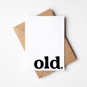 Carte d'anniversaire amusante et coquine – Parfaite pour les vieilles âmes – Simple et classique
