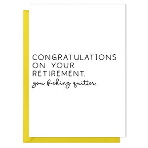 Drôle de carte de retraite - Félicitations pour votre retraite. Your f*cking Quitter - Carte pour collègue, Carte de vœux pour la fête de retraite