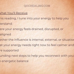 May include: Text on an orange background reads "QOCHEALING.COM" and "What You'll Receive." The text describes an energy reading, including where energy feels drained, and steps to reconnect with energetic balance.