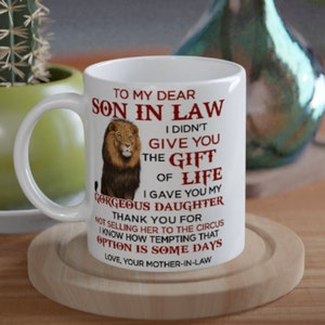 Mug To my Dear Son in Law From Mother image 3