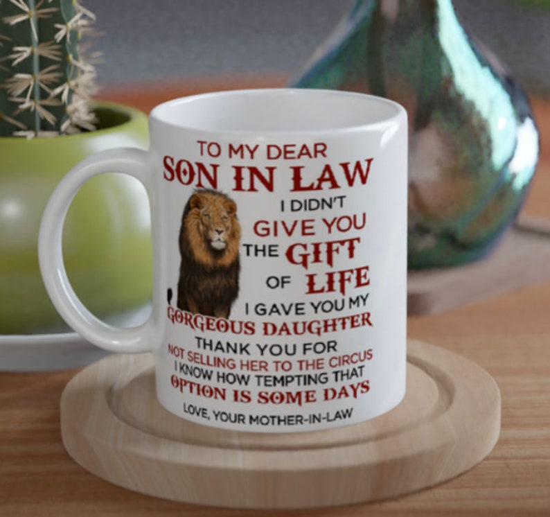 Mug To my Dear Son in Law From Mother image 3