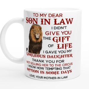 Mug To my Dear Son in Law From Mother image 1