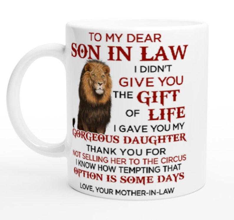 Mug To my Dear Son in Law From Mother image 1