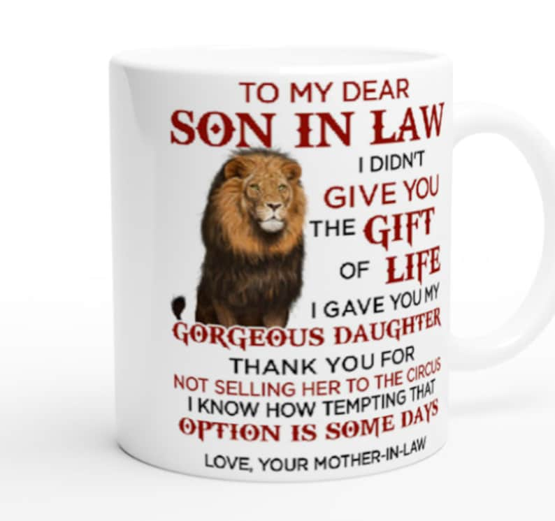 Mug To my Dear Son in Law From Mother image 2