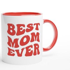 Mug Happy mother day  best mum ever