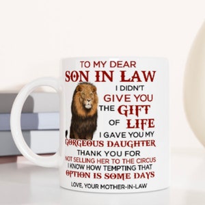 Mug To my Dear Son in Law From Mother image 5