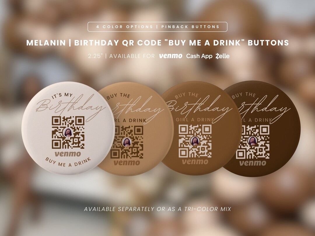 MELANIN Melanin Toned Venmo, Cashapp, Zelle QR Code, Buy the Birthday