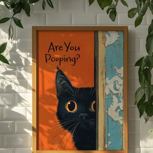 Are you Pooping funny bathroom art, Black Cat bathroom decor, Funny bathroom art, pet lover gift, quirky home decor