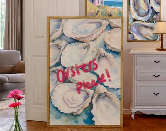 Oyster Watercolor Painting, Oysters Please Art, Beachy room decor, Oyster Wall Art, Coastal Print, Beach Cottage Wall Art