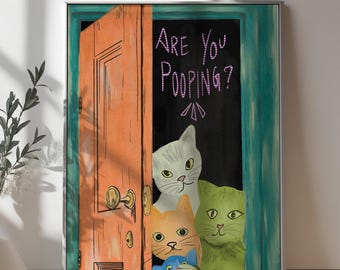 ¿Estás haciendo caca? Arte divertido para el baño, póster divertido para el inodoro, regalo para amantes de las mascotas, gatos divertidos dibujados a mano, decoración peculiar para el hogar