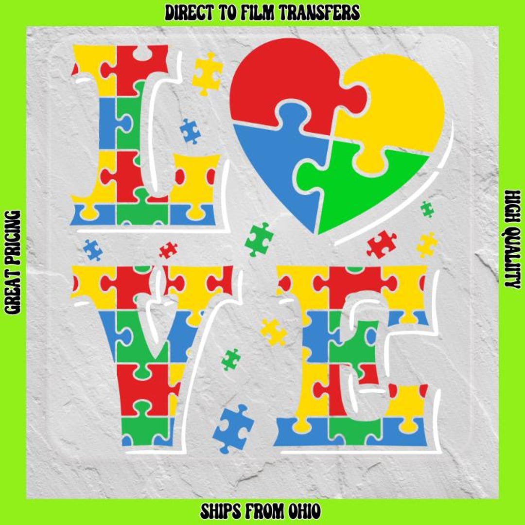Autism Love Puzzle Pieces Direct to Film Transfers/iron on Transfers ...