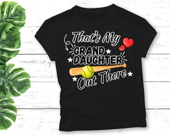 Softball That's My Grand Daughter Out There White Outline for Darker Shirts PNG file