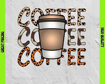 Coffee Coffee Coffee Direct to Film Transfers/Iron On Transfers Ready to Press for T-shirts