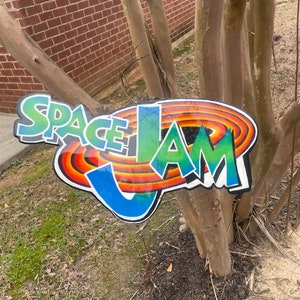 Space jam Woodsign