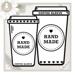 May include: Two white coffee cup sleeves with black outlines and text. The sleeves have a heart-shaped design and the words "HAND MADE" inside a circle. The top of the sleeves read "COFFEE SLEEVE".