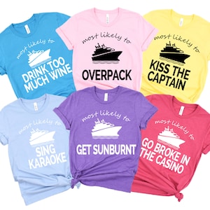 Fun Group Cruise TShirts, Fun Most Likely To Vacation Shirts, Customizable Cruise Vacation Shirts, Most Likely To Vacation Shirt - Deck 11