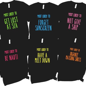 Most Likely To Neon Cruise Shirts, Bright Colors Group Cruise Vacation Shirts, Personalized Cruise Vacation Shirts - Deck11