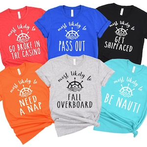 Most Likely To Group Cruise Shirt SVG, SVG for Group Cruise TShirt, Captain&#39;s Wheel Most Likely To Cruise SVG for Vinyl Cutter - Deck 11
