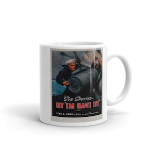 WW2 US Propaganda Poster Mug