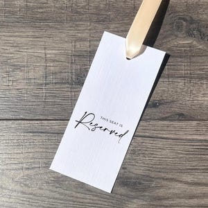 Reserved Seat Tag for Wedding / Seat and Row Sign with Ribbon