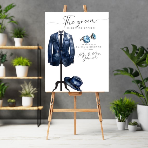 Groom Wedding Suite Welcome Sign, Groomsmen Dressing Room Banner, Grooms Suite Decor, Custom The Groom is Getting Dapper Signs