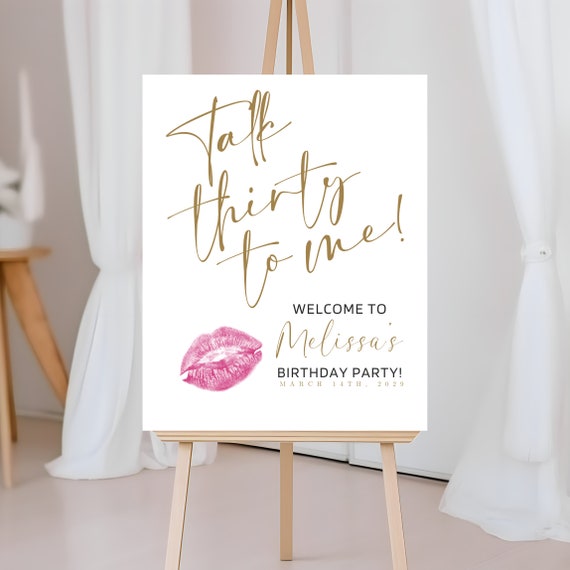 Customizable  Talk Thirty To Me' Welcome Sign Template - DIY Party Decor for Personalized Pink Lip Theme - Instant Download