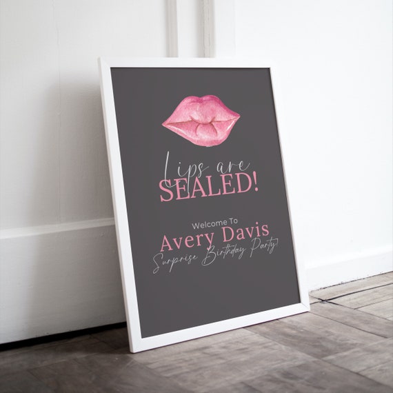 Editable Pink Sealed Lips Birthday Welcome Sign Template - Printable & Digital | Surprise Party Banner for Women | Lip Theme Signs