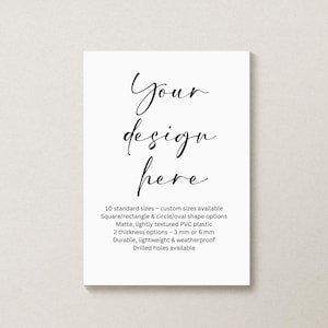 Custom Plastic Sign – Personalized PVC Sign for Business or Events | Matte Durable Weatherproof Sign | Multiple Sizes & Shapes