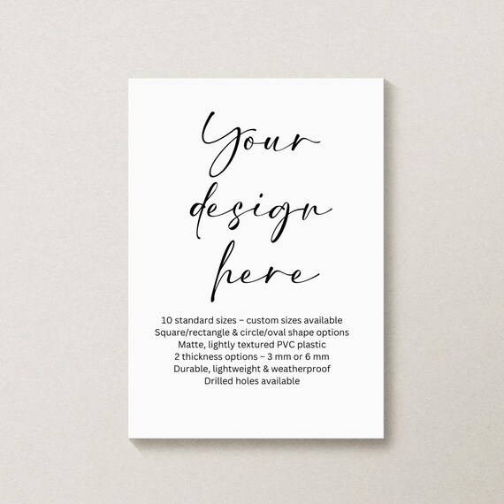 Custom Plastic Sign – Personalized PVC Sign for Business or Events | Matte Durable Weatherproof Sign | Multiple Sizes & Shapes