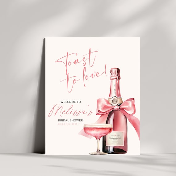 Editable Bridal Shower Welcome Sign Custom Toast To Love Banner, Pink Champagne Wine Décor - Pink Bow & Wine Theme, Digital and Print