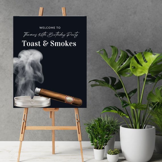 Adult Smokes & Toast Birthday Welcome Sign, Editable Any Age Men's Birthday Banner, Printable Bday Template Sign, Instant Download #AWC