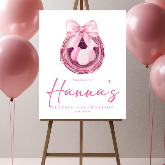 Nesting Celebration Welcome Sign Pink Nest & Bow Baby Shower Sign Girl Baby Shower Decor Printable Template and Printed Sign Options