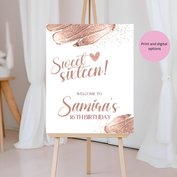 Sweet 16 Welcome Sign | Rose Gold Glitter Birthday Party Decoration | Sweet 16 Sign | Editable Sweet Sixteen Poster | Rose Gold Party Decor