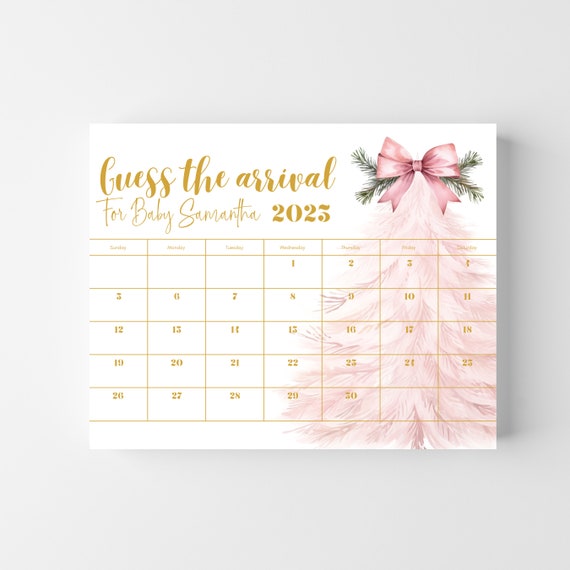 Pink Christmas Tree Baby Shower Due Date Calendar Template, Guess the Arrival Date Sign, Pink Holiday Due Date, Editable Birth Date Sign
