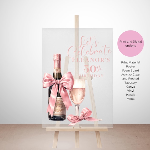 Editable Personalized Birthday Welcome Sign | Champagne Glasses Pink Bow Acrylic Signage | Wedding & Bridal Shower Decor