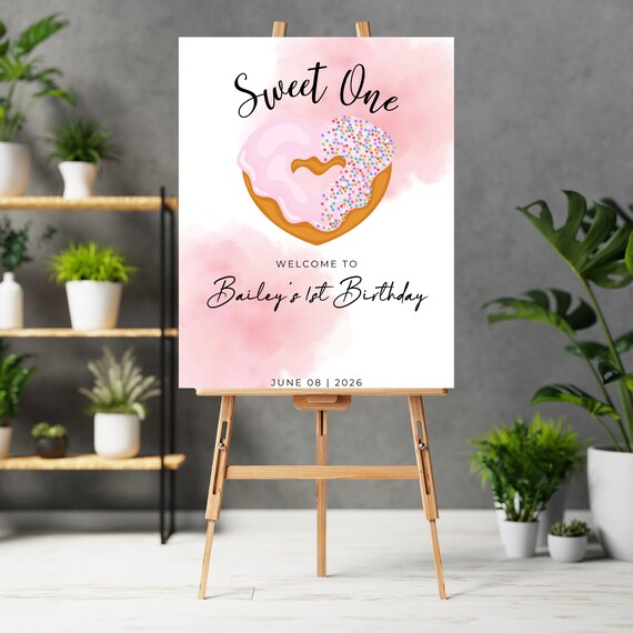 Sweet One Birthday Donut Welcome Sign, Pink Girls 1st Birthday Party Signs, Heart Shaped Donut Banner, First Birthday Print and Digital #DBH