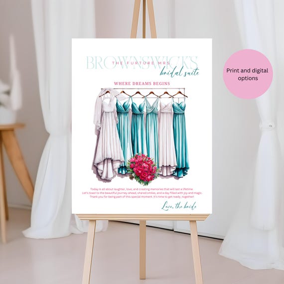 Bridal Suite Welcome Sign, Turquoise White Hanging Dresses, Bride Bridesmaid, Maid of Honor Get Ready Sign, Wedding Day Bridal Party Sign
