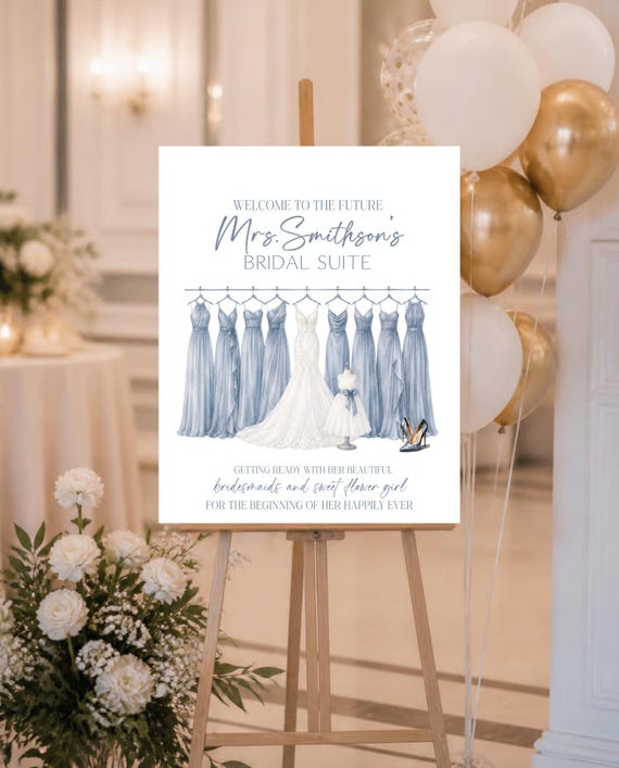 Personalized Bridal Suite Sign, Future Mrs Wedding Welcome Sign with Bridesmaids and Flower Girl, Poster, Foam Board or Acrylic