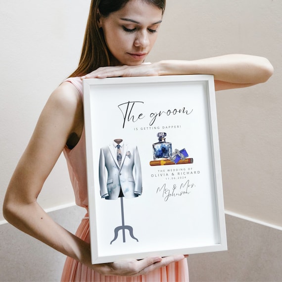 Groom Wedding Suite Welcome Sign, Groomsmen Dressing Room Banner, Grooms Suite Decor, Custom The Groom is Getting Dapper Signs
