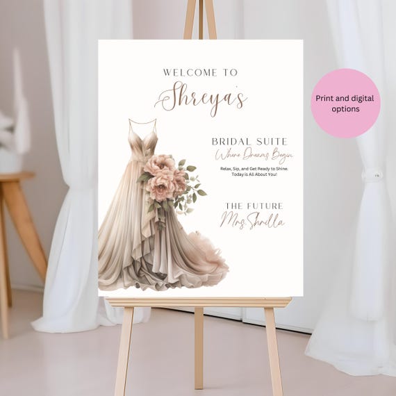Editable Bridal Suite Welcome Sign | Brides Wedding Day Dressing Room Decor | Where Dreams Begin | Entrance Sign with Dress & Flowers