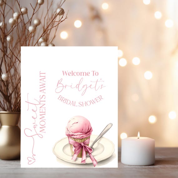 Editable Pink Ice Cream Bridal Shower Welcome Sign | Sweet Bridal Shower Decor | Printable Ice Cream Party Sign