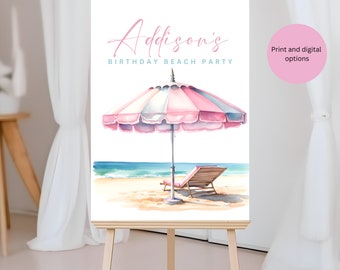 May include: A watercolor-style sign on an easel, featuring a beach scene with a pink and white striped umbrella, a beach chair, and the text "Addison's Birthday Beach Party." A pink circle with text "Print and digital options" is on the right.