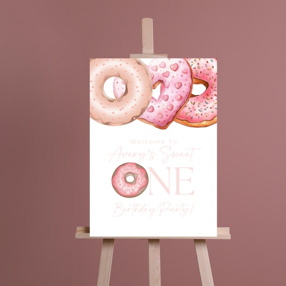 Sweet One Pink Donut Birthday Welcome Sign - Editable Any Age Party Template, Baby Girl's First Birthday Party Printable, Print and Digital