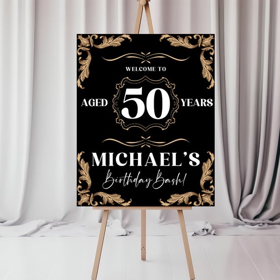 Editable Whiskey Birthday Welcome Sign - Custom Men's Birthday Banner - Aged to Perfection Any Age Birthday Decor, Instant Download