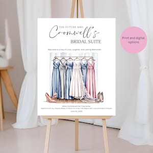 Bridal Suite Welcome Sign | Bride and Bridesmaids Dresses Decor | Wedding Day Bride Tribe Sign | Customizable Bridal Party Sign