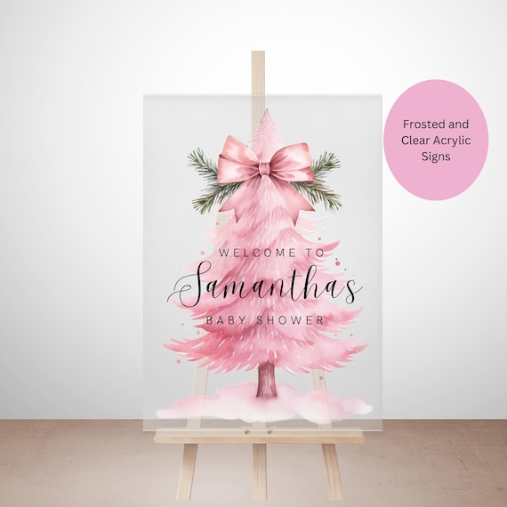 Pink Christmas Tree Baby Shower Acrylic Welcome Sign | Winter Pink Bow Girl Baby Shower Decor | Clear & Frosted Acrylic Sign